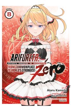 Arifureta: From Commonplace to World\'s Strongest Zero (Manga) Vol. 8 - Ryo Shirakome