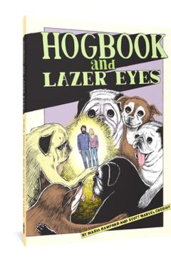Hogbook and Lazer Eyes - Maria Bamford
