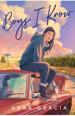 Boys I Know - Anna Gracia