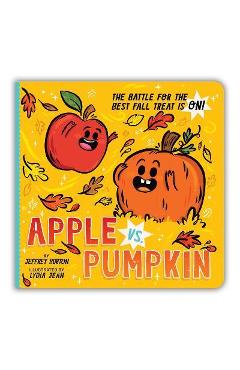 Apple vs. Pumpkin: The Battle for the Best Fall Treat Is On! - Jeffrey Burton