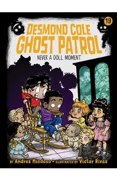 Never a Doll Moment - Andres Miedoso
