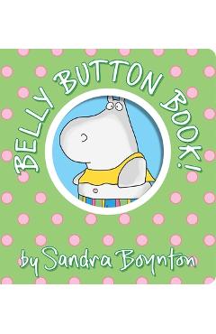 Belly Button Book!: Oversized Lap Board Book - Sandra Boynton