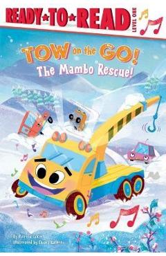 The Mambo Rescue!: Ready-To-Read Level 1 - Patricia Lakin