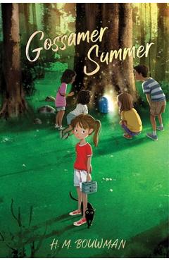 Gossamer Summer - H. M. Bouwman