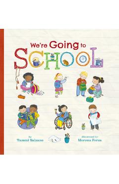 We\'re Going to School - Tammi Salzano