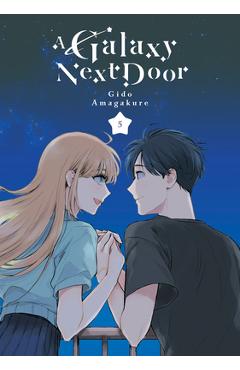 A Galaxy Next Door 5 - Gido Amagakure