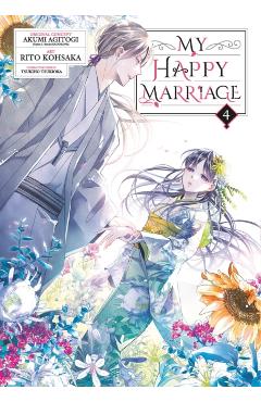 My Happy Marriage 04 (Manga) - Akumi Agitogi