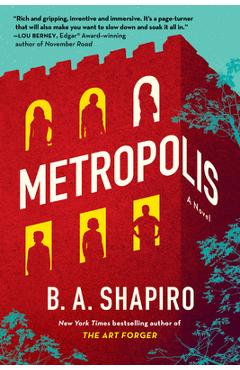 Metropolis - B. A. Shapiro