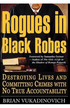 Rogues in Black Robes - Brian Vukadinovich