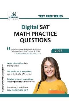 Digital SAT Math Practice Questions - Vibrant Publishers