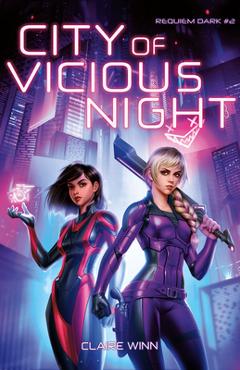 City of Vicious Night - Claire Winn