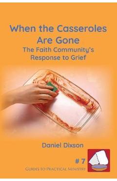 When the Casseroles Are Gone - Daniel Dixson - Imagine 1