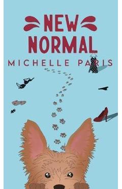 New Normal - Michelle Paris