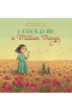 I Could Be a Million Things - Jessy Humann