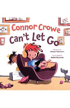 Connor Crowe Can\'t Let Go - Howard Pearlstein