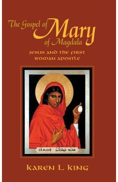 Gospel of Mary of Magdala - Karen L. King