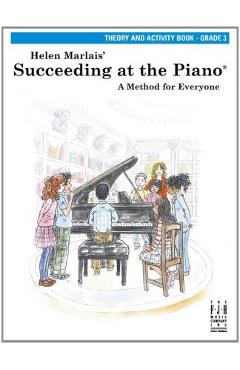 Succeeding at the Piano, Theory and Activity Book - Grade 3 - Helen Marlais