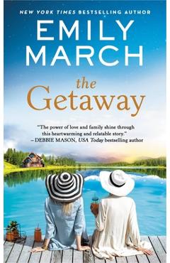 The Getaway - Emily March