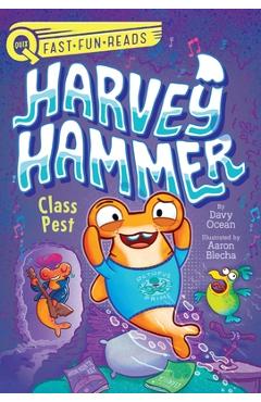 Class Pest: Harvey Hammer 2 - Davy Ocean