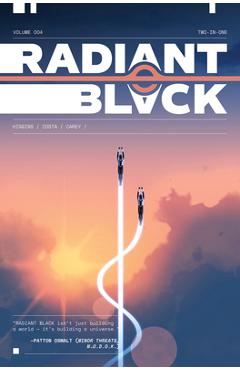 Radiant Black, Volume 4: A Massive-Verse Book - Kyle Higgins