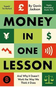 Money in One Lesson - Gavin Jackson