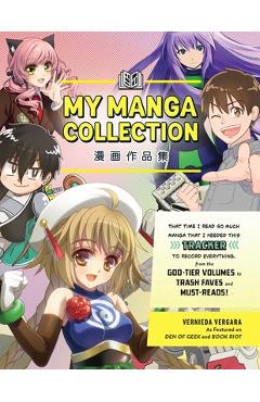 My Manga Collection: That Time I Read So Much Manga That I Needed This Tracker to Record Everything, from the God-Tier Volumes to Trash Fav - Vernieda Vergara