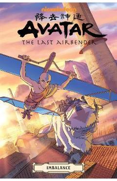 Avatar: The Last Airbender--Imbalance Omnibus - Faith Erin Hicks