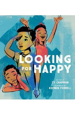 Looking for Happy - Ty Chapman