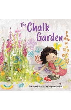 Chalk Garden - Sally Anne Garland