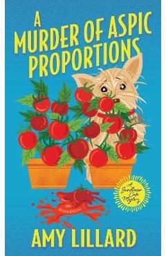 A Murder of Aspic Proportions - Amy Lillard