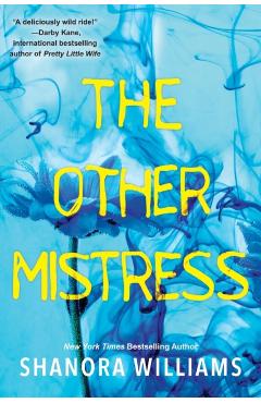 The Other Mistress - Shanora Williams