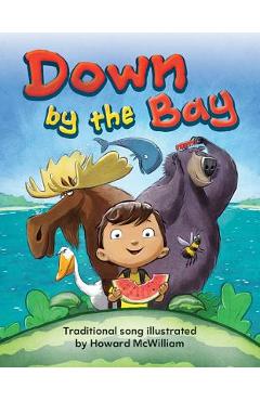 Down by the Bay Big Book - Howard Mcwilliam