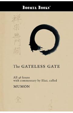 The Gateless Gate - Mumon