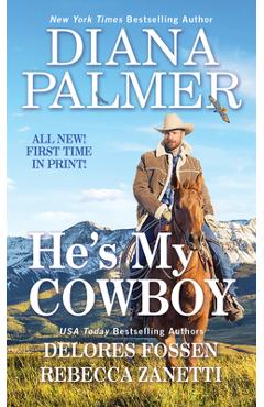 He\'s My Cowboy - Diana Palmer