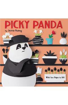 Picky Panda (with Fun Flaps to Lift) - Jackie Huang