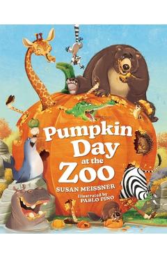 Pumpkin Day at the Zoo - Susan Meissner
