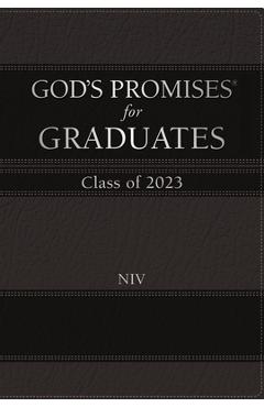 God\'s Promises for Graduates: Class of 2023 - Black NIV: New International Version - Jack Countryman