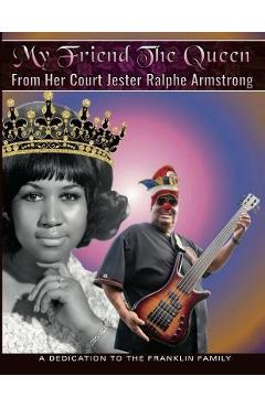 My Friend The Queen From Her Court Jester Ralphe Armstrong - Ralphe Armstrong