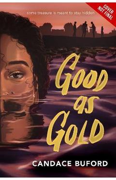 Good as Gold - Candace Buford