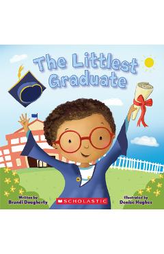 The Littlest Graduate - Brandi Dougherty