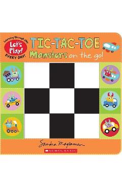 Tic-Tac-Toe: Monsters on the Go (a Let\'s Play! Board Book) - Sandra Magsamen