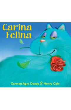 Carina Felina - Carmen Agra Deedy