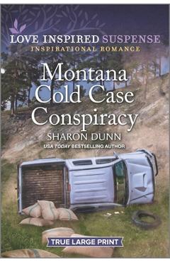 Montana Cold Case Conspiracy - Sharon Dunn