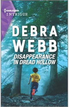 Disappearance in Dread Hollow - Debra Webb