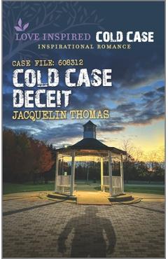 Cold Case Deceit - Jacquelin Thomas