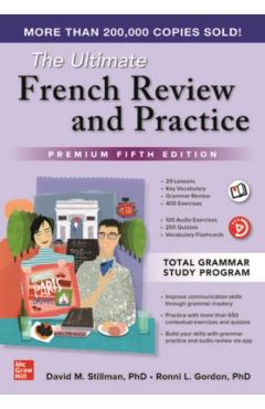 The Ultimate French Review and Practice, Premium Fifth Edition - David Stillman