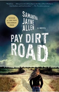 Pay Dirt Road - Samantha Jayne Allen