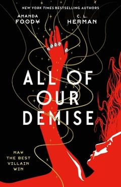 All of Our Demise - Amanda Foody