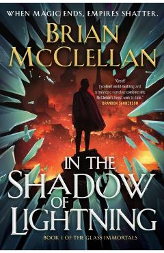 In the Shadow of Lightning - Brian Mcclellan