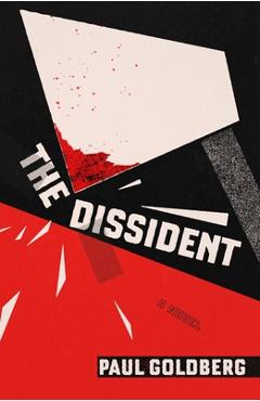 The Dissident - Paul Goldberg